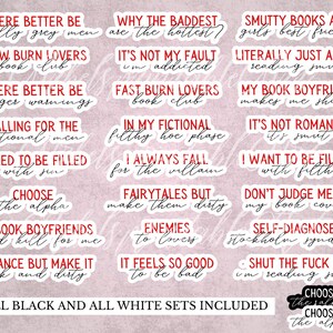 May include: A collection of white stickers with black and red text. The stickers feature various phrases related to romance novels and book clubs, such as "Slow Burn Lovers" and "My Book Boyfriend." The phrase "All Black and All White Sets Included" is also present.