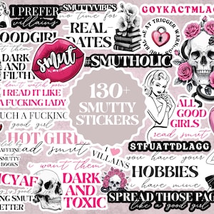 May include: A selection of over 130 stickers with diverse designs and text. The stickers feature skulls, lips, roses, and phrases like "Dark and Filth" and "Smutty Vibes." The colour palette includes pink, black, and white.