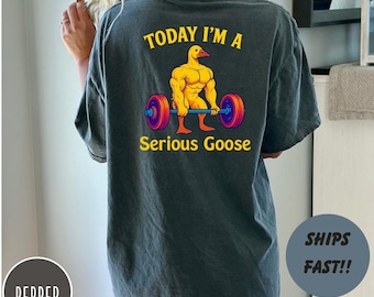 Serious Goose Weightlifting Shirt, Funny Gym Hoodie, Workout Humor Apparel, Fitness Bird Clothing, Quirky Exercise Top