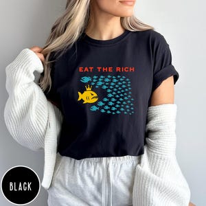Comfort Colors® Eat the Rich, Tax The Rich Tee, FDT Shirt, Protest Top, Eat the Rich T-shirt, Democrat Gift Shirt, Bernie AOC Fans