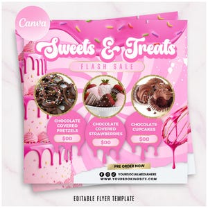 May include: Pink flyer with the text "Sweets & Treats" and "Flash Sale." It features images of chocolate-covered pretzels, strawberries, and cupcakes. The flyer is an editable template with the Canva logo.