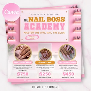 May include: Pink flyer for The Nail Boss Academy, offering nail design classes. The flyer includes the text "Master the Art, Nail the Look!" and details on Mastering Nails, Design Class, and Nail Tutorial Class.