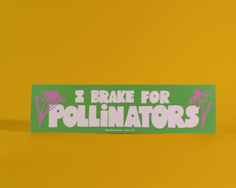 Jag bromsar för pollinatorer bildekal