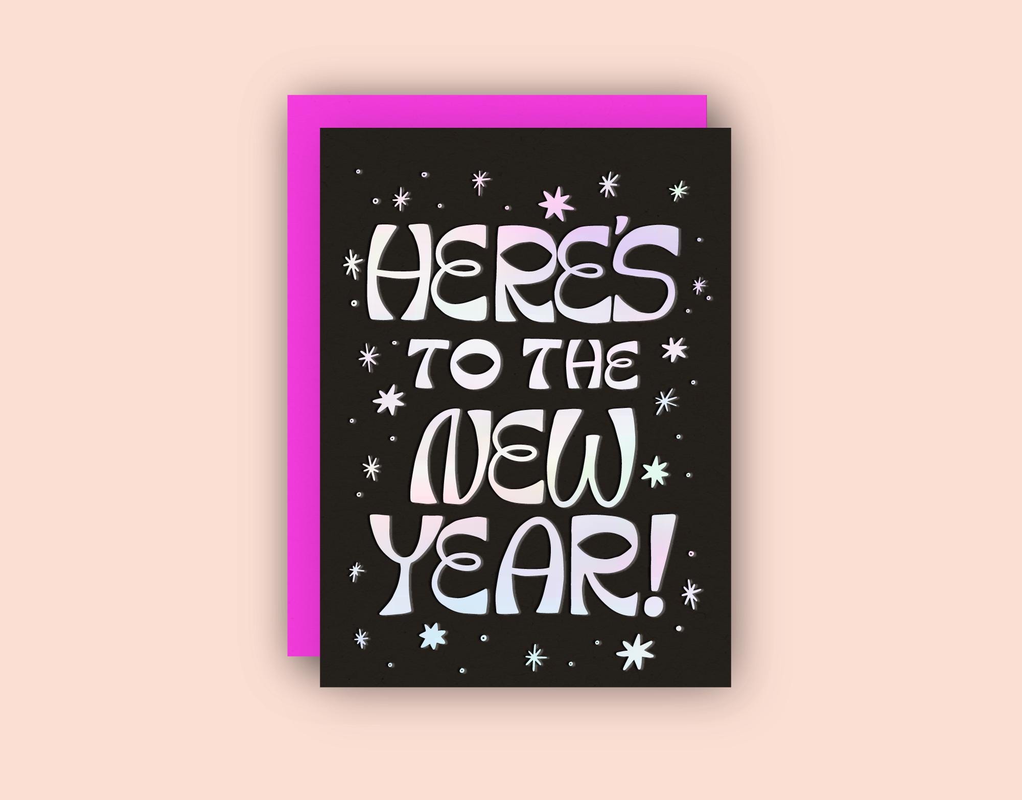 Here's to the New Year Holographic Foil Greeting Card