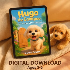 Puede incluir: Una descarga digital de un libro infantil titulado "Hugo el Cavapoo y la aventura de la puerta del jardín" de Gareth Cobane. La portada presenta una ilustración de dibujos animados de un perro marrón claro con un collar azul de pie frente a una puerta de madera. El libro está recomendado para niños de 3 a 6 años.