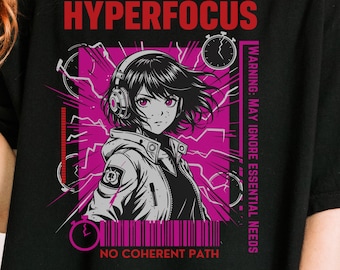 Hyperfocus ADHD Anime Graphic Comfort Colors Unisex Tee, Neurodivergent Gift, Funny Neurospicy Meme, Gamer Streetwear