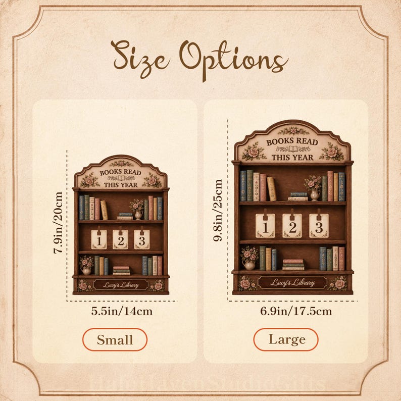 May include: Two wooden bookshelf displays labeled 'BOOKS READ THIS YEAR' and 'Lucy's Library' with floral accents. The small version measures 7.9 inches by 5.5 inches, and the large version measures 9.8 inches by 6.9 inches, both featuring numbered cards.