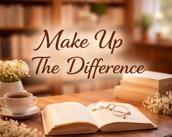 Make Up The Difference