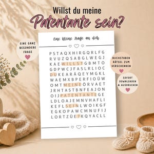 Könnte beinhalten: Ein Wortsuchrätsel mit dem Text "Willst du meine Patentante sein?" in einer dekorativen Schriftart. Das Rätsel enthält die Wörter "Patentante" und "Willst". Das Bild enthält auch den Text "Eine ganz besondere Frage" und "Buchstaben Rätsel zum Verschenken".