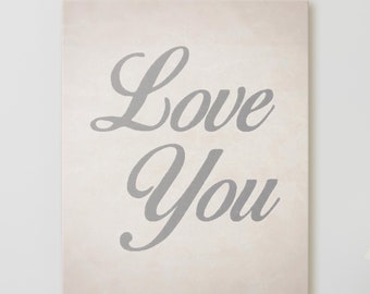 Printed Canvas Sign. Love You. Bedroom Wall Decor, Seasonal Wall Hanging, Quote on Canvas, Room Decor, Valentines Gift, Anniversary Gift