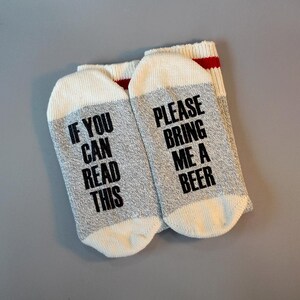 Quality Printed Socks in Wool or Cotton. If You Can Read This Bring Me a Beer. Mother's Father's Day Gift, Stocking Stuffer, Made in Canada image 8