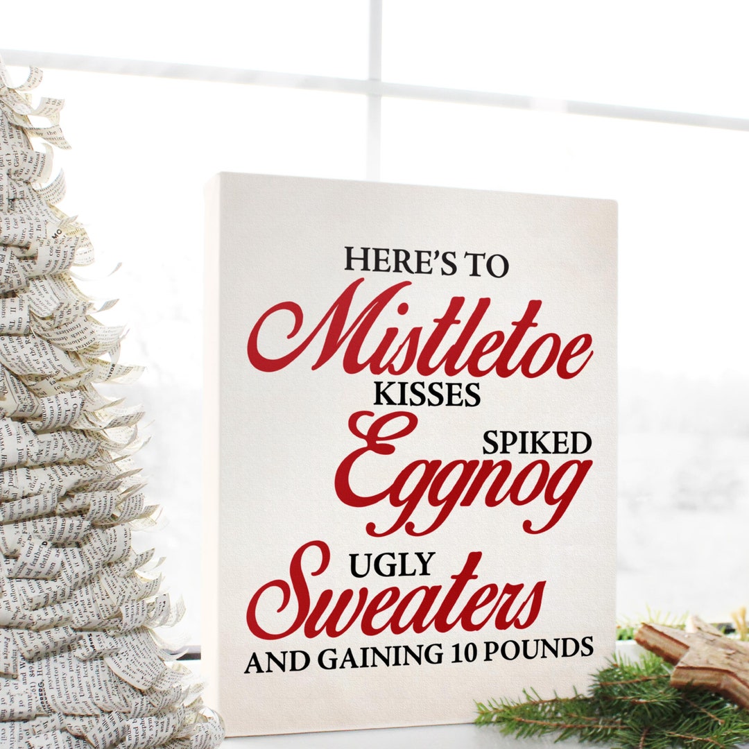Fun Christmas Home Decor Canvas Sign. Mistletoe Kisses Spiked Etsy UK