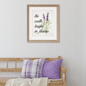 Printable Spring Sign. The Earth Laughs in Flowers With Vintage Lavender. Spring Home Wall Decor. Easy DIY Download JPG, Print and Frame. image 5