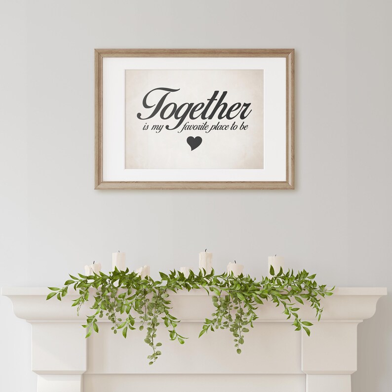 Printable Home Decor Sign and SVG. Together. Digital Download Etsy