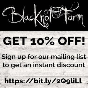 Pu&ograve; includere: Logo di Blackrot Farm su uno sfondo in legno bianco. Il testo recita "GET 10% OFF!" Iscriviti alla nostra mailing list per ottenere uno sconto immediato. https://bit.ly/2QgliLl