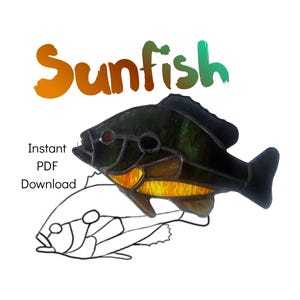 May include: A stained glass sunfish in shades of black, green, and yellow. The word "Sunfish" is written in orange and green above the fish. Below the fish is a line drawing of a sunfish and the text "Instant PDF Download".