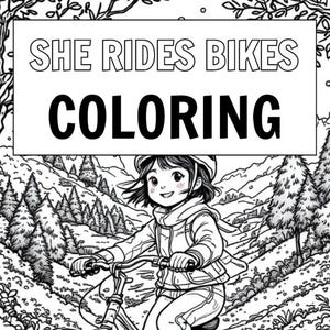 She Rides Bikes Colouring Pages, for Kids Who Love Cycling, Bikes, BMX Riding