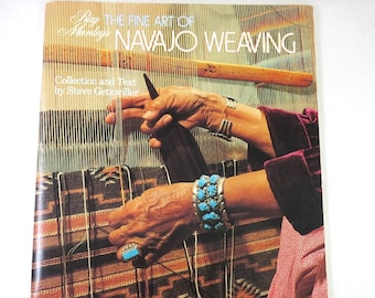 Fine Art of Navajo Weaving, Vintage 1984 Ray Manley Magazine, Illustrated Book Steve Getzwiller