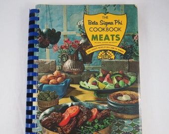 Beta Sigma Phi MEATS Cookbook, 2000 Favorite Recipes, 1960s Compilation Recipe book, 1967 Collectible Spiral Bound Cook Book