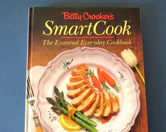 SMART COOK Betty Crockers Essential Everyday Cookbook, Vintage Betty Crocker Cook Book, First Edition