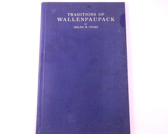 Traditions of Wallenpaupack, Indian Lore Poetry, Helen M. Cooke, 1926
