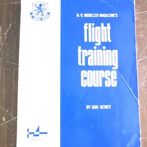 1972 RC Airplane Flight Training Course by Don Dewey. Model Building