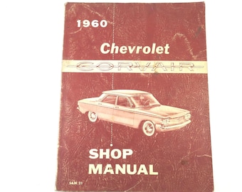 1960 Chevrolet CORVAIR Shop Manual, Maintenance and Repair