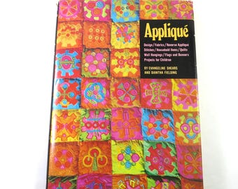 Livre d'appliqués : créations, courtepointes, tentures murales