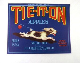 Tie It On Vintage Apple Crate Label, Upper Yakima Valley Tieton Wash, FH Cubberley Fruit Co Apple Crate Advertising Label