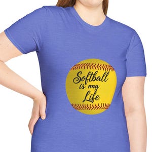 Softball is My Life Unisex T-Shirt, Sporty Apparel for Softball Lovers, Gift for Coaches and Players, Fun Sportswear, Softball Fan Gear