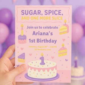 Sugar, Spice & One More Slice Birthday Invitation | 1st Birthday Invite