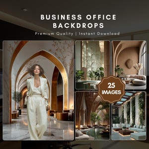 May include: Image featuring a collection of business office backdrops. The image includes a woman in a white suit walking through a hallway with gold accents, and other interior design scenes. Text reads "BUSINESS OFFICE BACKDROPS" and "Premium Quality | Instant Download."