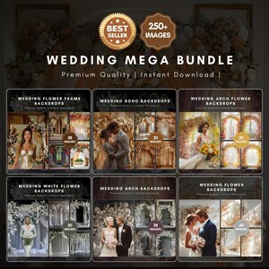May include: A digital wedding mega bundle with over 250 images. The image features various wedding backdrop designs, including flower frames, boho, and arch backdrops. Each backdrop showcases a different wedding scene with couples and floral arrangements.