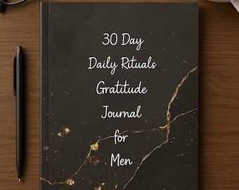 Diario dei rituali quotidiani di 30 giorni per uomini: gratitudine e mentalità (PDF digitale o compilabile)