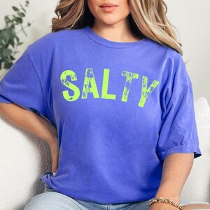 Salty Comfort Colors TShirt | Salty Shirt | Trendy Beach shirt | Beachwear | Vacation shirt | Gift for her | Ocean Lover gift | Funny tee