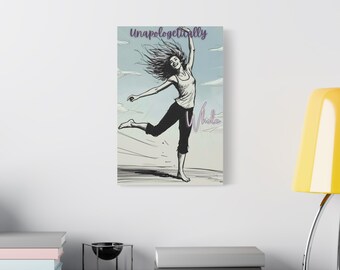 Unapologetically Whole – Joyful Woman Canvas Wall Art | Empowerment Decor | Feminine Energy Print