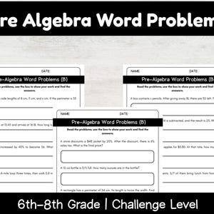 May include: Black and white worksheets with pre-algebra word problems for 6th-8th grade students. The worksheets include problems on geometry, percentages, and equations. The title "Pre Algebra Word Problems" is at the top.