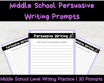 Middle School Persuasive Writing Prompts | ELA Worksheet | Homeschool (PDF)