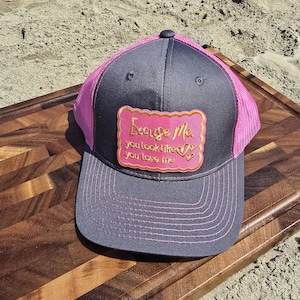 Excuse me, you look like you love me Trucker Hat Patches Baseball Hat
