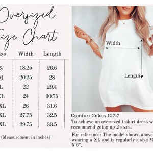 May include: White oversized t-shirt dress with a size chart. The chart lists sizes S to 4XL, with corresponding width and length measurements in inches. The text also mentions the dress is Comfort Colors C1717.