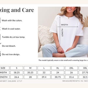 May include: White t-shirt with sizing and care instructions. The shirt's width ranges from 18.25 to 27.75 inches, and the length from 26.6 to 32.5 inches. Care instructions include washing with like colors, cool water, and tumble drying at low-temp.