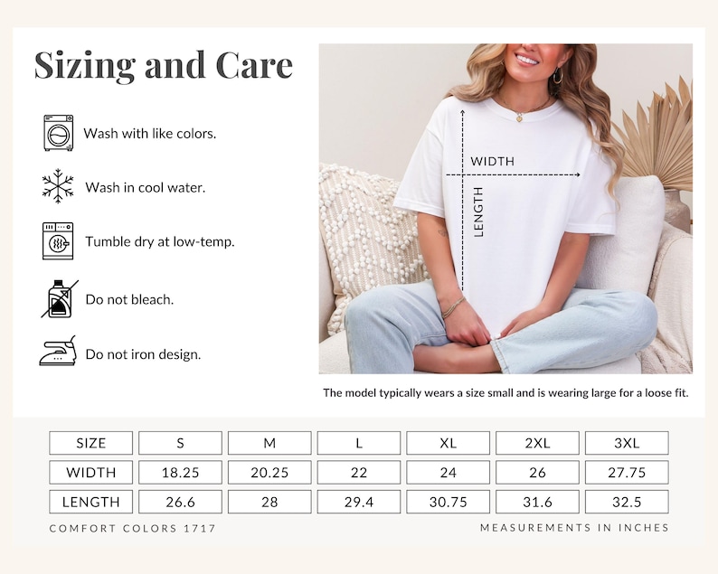 May include: White t-shirt with sizing and care instructions. The shirt's width ranges from 18.25 to 27.75 inches, and the length from 26.6 to 32.5 inches. Care instructions include washing with like colors, cool water, and tumble drying at low-temp.