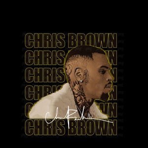 Chris Brown Png , Ready to print, printable design, hiphop artist, 90s, rapper, rap tee design, 300 dpi