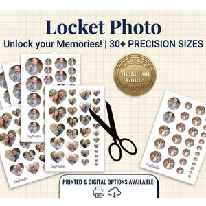 May include: Image features printed locket photos in various shapes, including circles and hearts, with family portraits. The text reads "Locket Photo" and "Unlock your Memories!" with "30+ PRECISION SIZES." A gold medallion guide and scissors are also present.