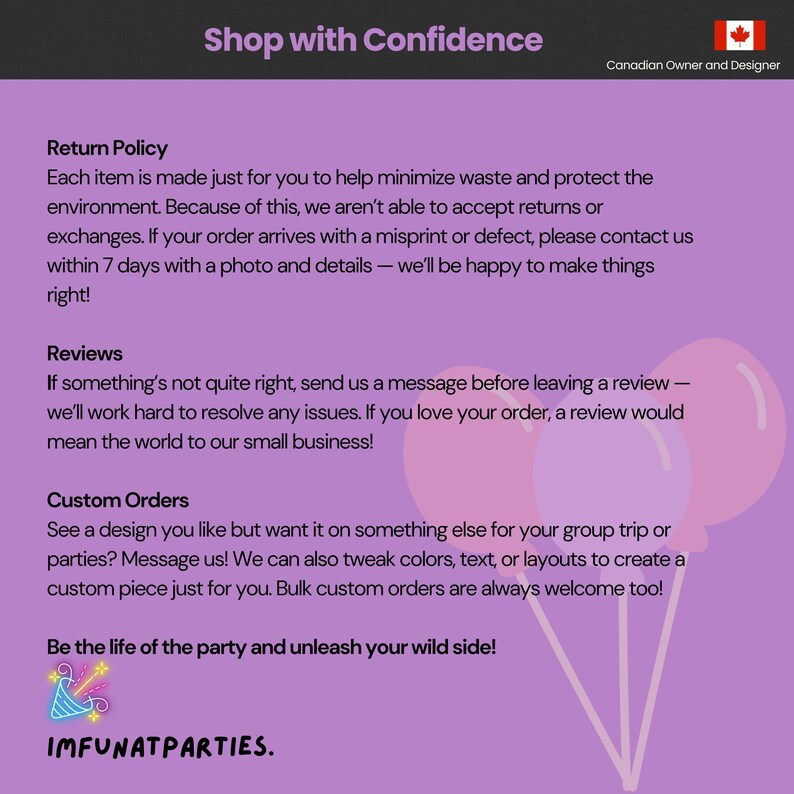 Puede incluir: Un gr&aacute;fico informativo morado titulado Shop with Confidence con un icono de la bandera canadiense. Describe las pol&iacute;ticas de devoluciones, rese&ntilde;as y pedidos personalizados, incluye el texto Be the life of the party and unleash your wild side y el nombre de marca IMFUNATPARTIES.
