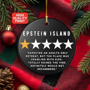 One-Star Review Epstein Island Ornament, Dark Adult Humor, Shocking Gag Gift, Controversial Christmas Tree Decoration, Fun Gift for Friends.