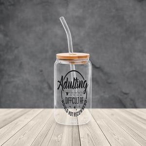 Sarcastic Quotes Glass Tumbler with Bamboo Lid & Straw