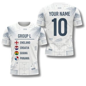 May include: White soccer jersey with a graphic design. The front displays "GROUP L" and flags of England, Croatia, Ghana, and Panama. The back features the number 10 and the text "YOUR NAME". The year "2026" is printed on the jersey.