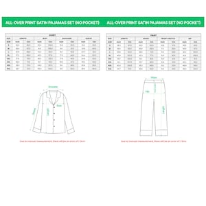 May include: White background with a chart detailing measurements for a satin pajama set, including shirt and pant dimensions in inches and centimeters. Diagrams illustrate shirt and pant features.