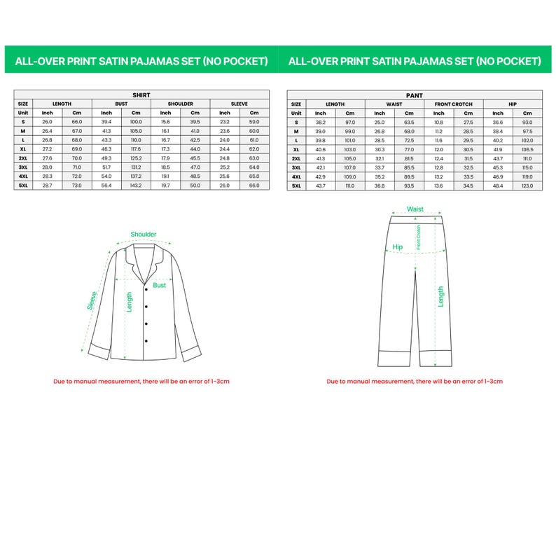 May include: White background with a chart detailing measurements for a satin pajama set, including shirt and pant dimensions in inches and centimeters. Diagrams illustrate shirt and pant features.